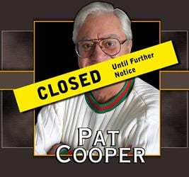 Dear Pat Cooper